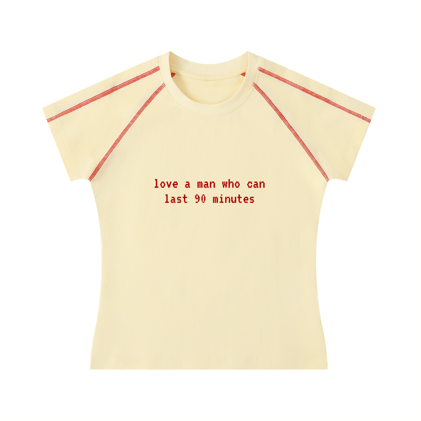 'love a man who can last 90 minutes' baby tee